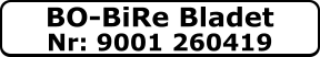 BO-BiRe Bladet Nr: 9001 260419