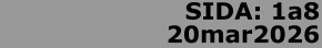 SIDA: 1a8 20mar2026